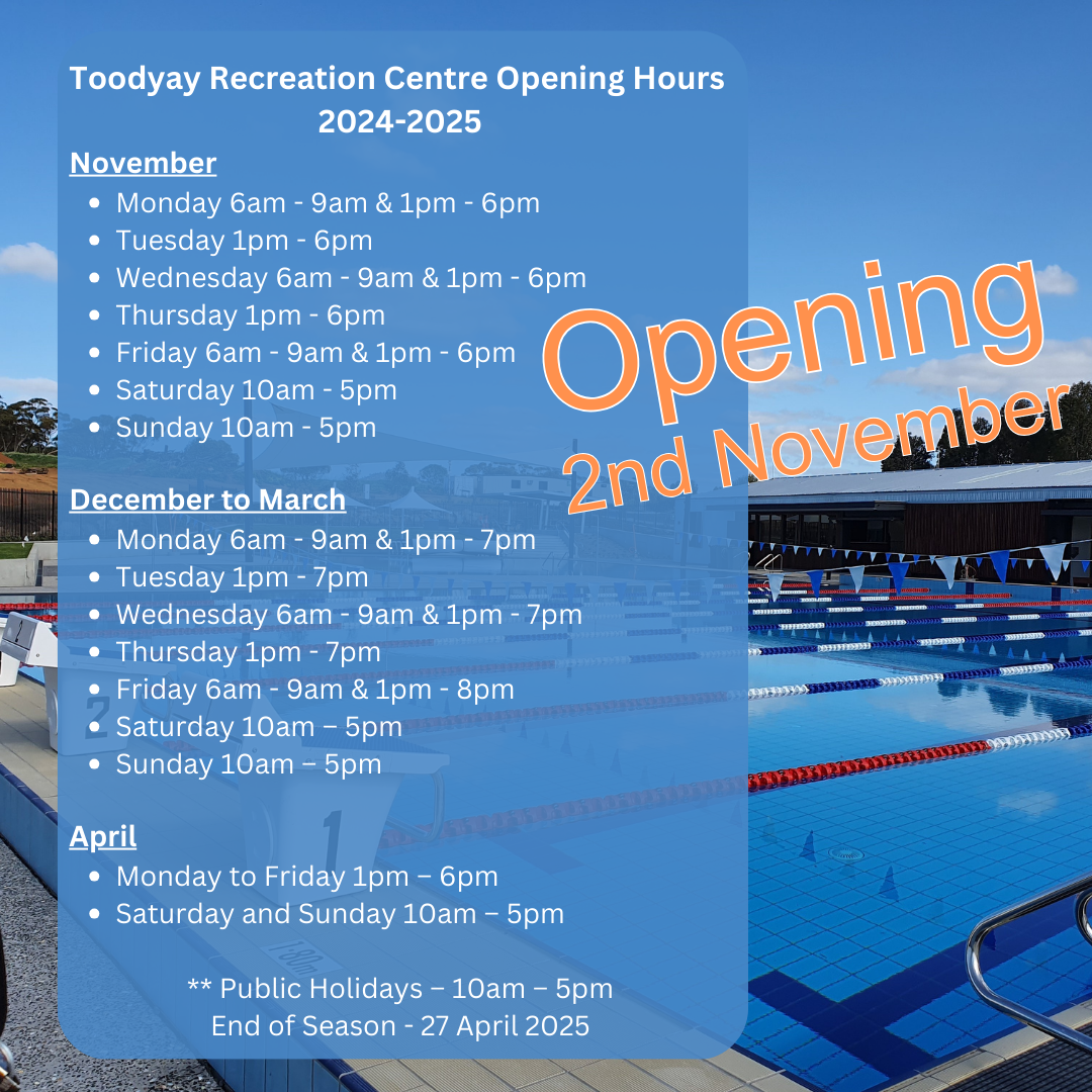 Toodyay Recreation Centre Opening Hours 2024-2025